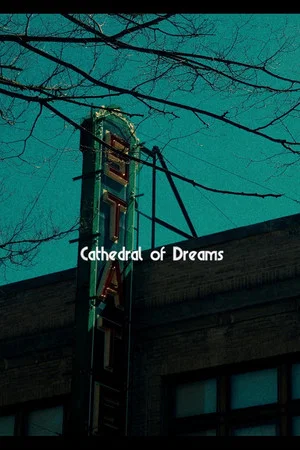 Постер: Cathedral of Dreams