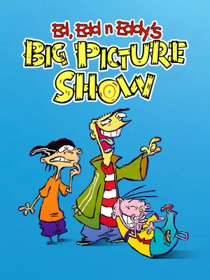 Постер: Ed, Edd n Eddy's Big Picture Show