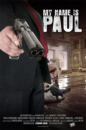 Постер: My Name Is Paul