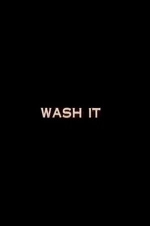 Постер: Wash It