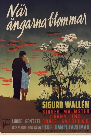 Постер: När ängarna blommar