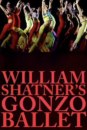 Постер: William Shatner's Gonzo Ballet