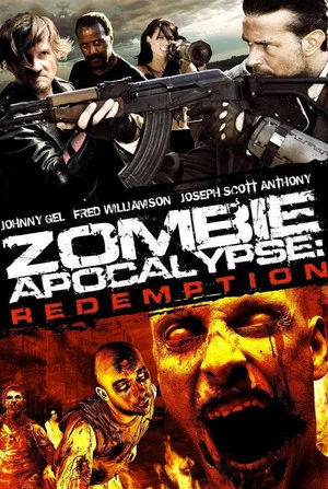 Постер: Zombie Apocalypse: Redemption