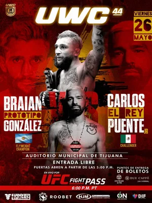 Постер: UWC Mexico 44: Prototipo vs. El Rey