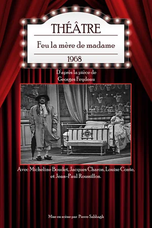 Постер: Feu la mère de madame