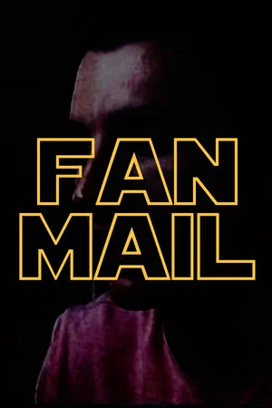 Постер: Fan Mail