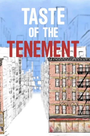 Постер: Taste of the Tenement