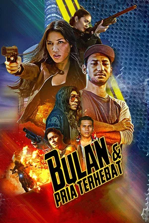 Постер: Bulan & Pria Terhebat