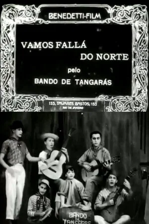 Постер: Vamos Fallá do Norte