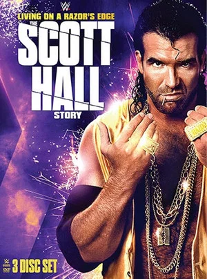 Постер: Living On A Razor's Edge: The Scott Hall Story