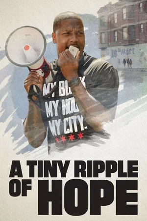 Постер: A Tiny Ripple of Hope