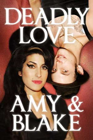 Постер: Deadly Love: Amy & Blake