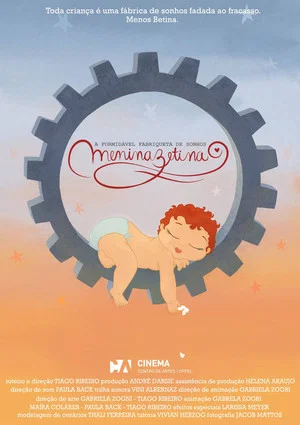 Постер: A Formidável Fabriqueta de Sonhos Menina Betina