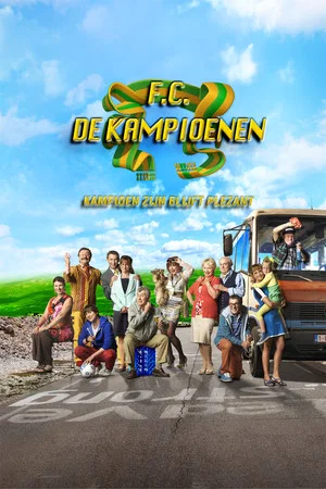 Постер: F.C. De Kampioenen: Kampioen zijn blijft plezant