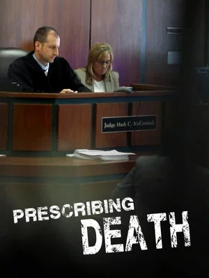 Постер: Prescribing Death