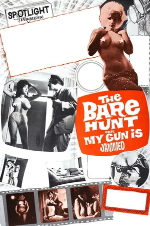 Постер: The Bare Hunt, or My Gun Is Jammed