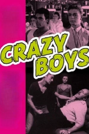 Постер: Crazy Boys - A Handful of Pleasure
