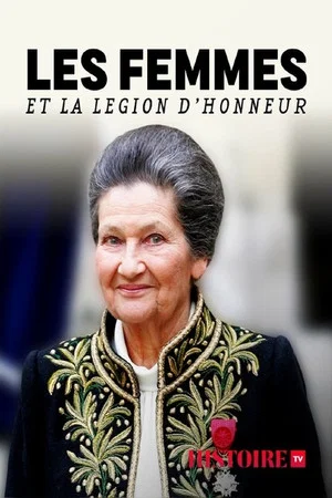Постер: Les femmes et la Légion d'honneur