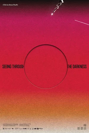 Постер: Seeing Through the Darkness