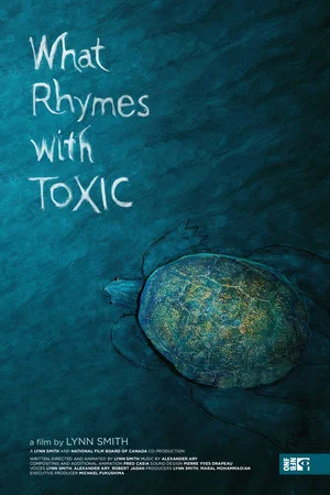 Постер: What Rhymes With Toxic