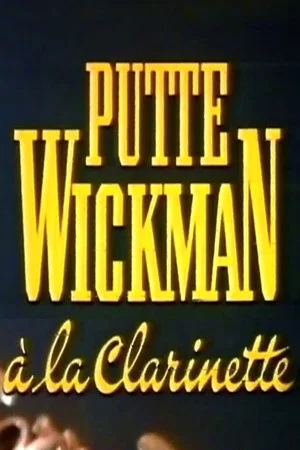 Постер: Putte Wickman à la clarinette