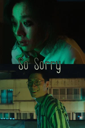 Постер: So Sorry