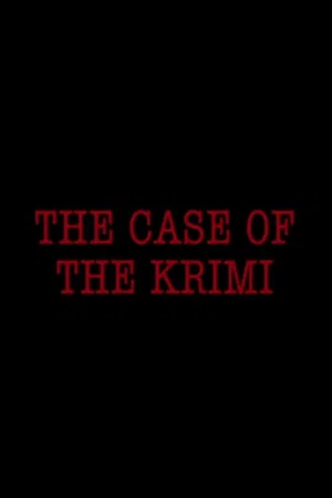 Постер: The Case of the Krimi
