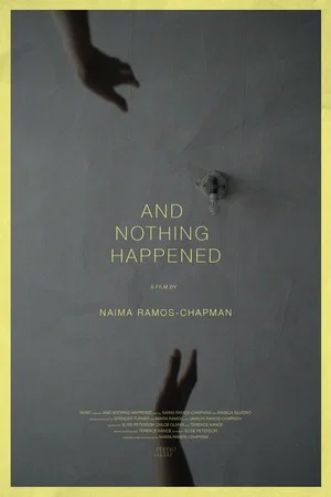 Постер: And Nothing Happened