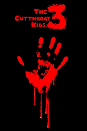 Постер: The Cutthroat Kids 3