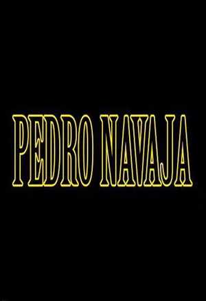Постер: Pedro Navaja