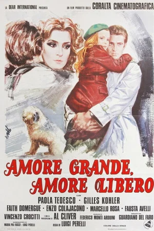 Постер: Amore grande, amore libero