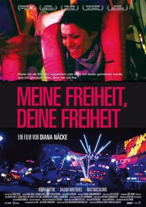 Постер: Meine Freiheit, Deine Freiheit