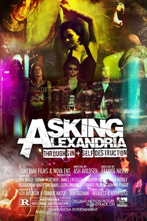 Постер: Asking Alexandria | Through Sin + Self Destruction