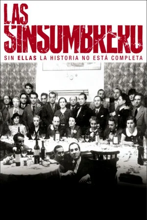 Постер: Las sinsombrero