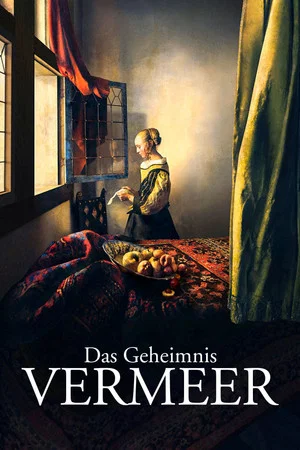 Постер: Hinter dem Vorhang: Das Geheimnis Vermeer