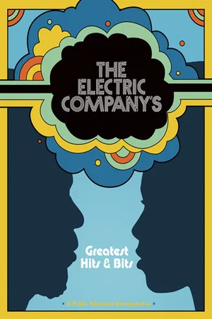 Постер: The Electric Company's Greatest Hits & Bits