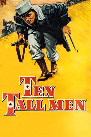Постер: Ten Tall Men