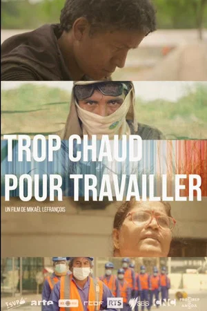 Постер: Trop chaud pour travailler