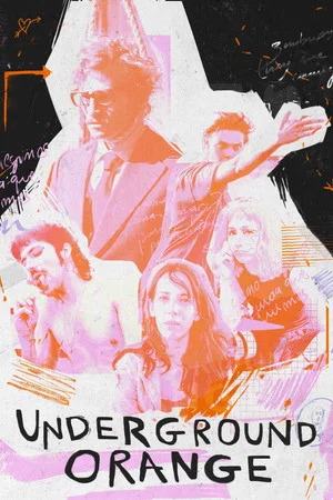 Постер: Underground Orange