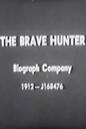 Постер: The Brave Hunter