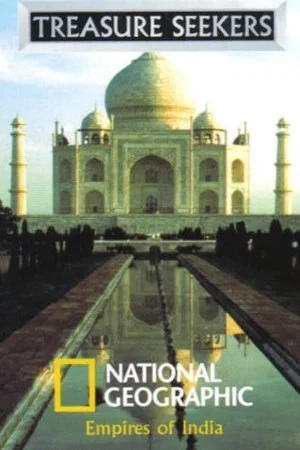 Постер: National Geographic: Empires of India