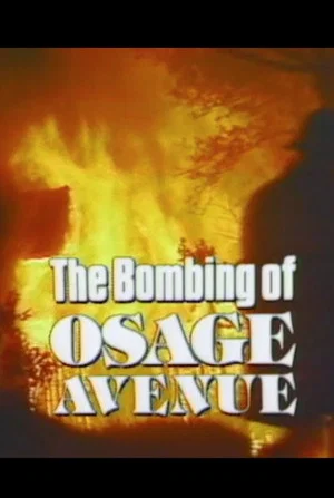 Постер: The Bombing of Osage Avenue