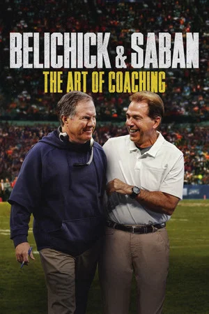 Постер: Belichick & Saban: The Art of Coaching