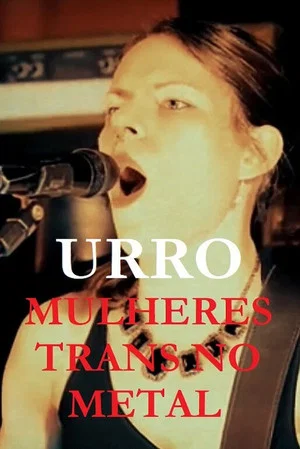 Постер: URRO - Mulheres Trans No Metal