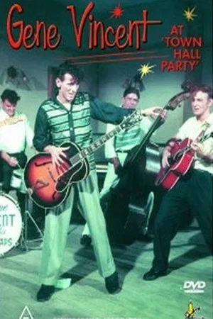 Постер: Gene Vincent at Town Hall Party