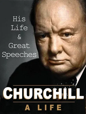 Постер: Churchill: A Life: His Life & Great Speeches