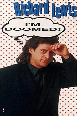 Постер: Richard Lewis: I'm Doomed