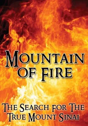 Постер: Mountain of Fire: The Search for the True Mount Sinai