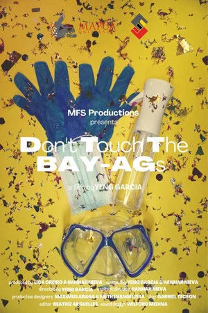 Постер: Don't Touch The BAY-AGs