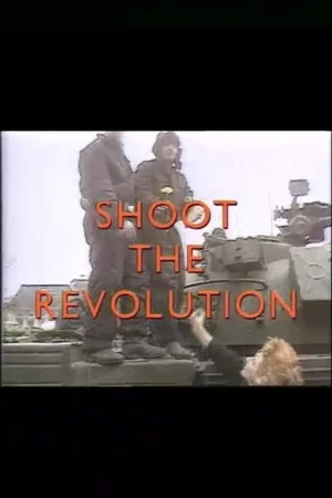 Постер: Shoot the Revolution